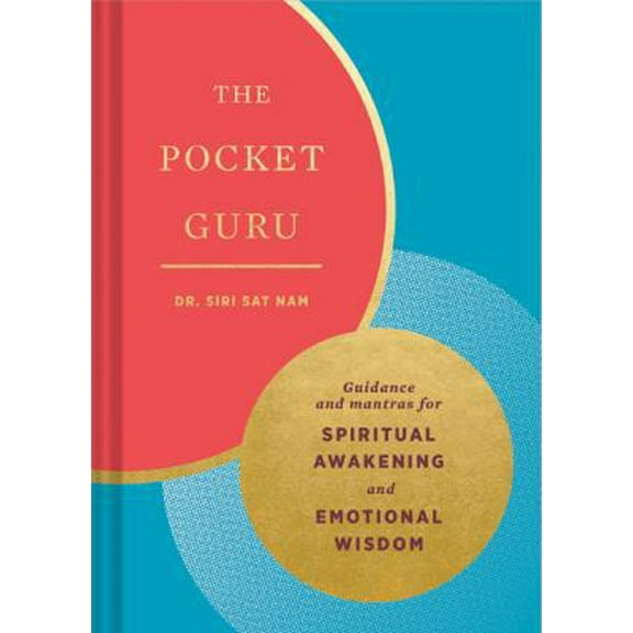 Pre-Owned The Pocket Guru: Guidance and Mantras for Spiritual Awakening and Emotional Wisdom (Wisdom Book, Spiritual Meditation Book, Spiritual Self-Help Book) (Hardcover) 1452174156 9781452174150