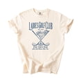 thumbnail image 7 of Ladies Golf Club Par Then Bar Shirt for Women Funny Girls Just Wanna Have Fun Graphic Tee Ivory Shirt Adult X-Large, 7 of 7