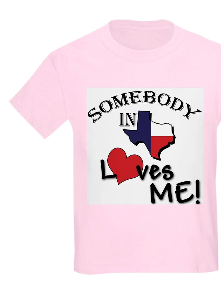 CafePress Someone In Texas Loves Me Kids Light T Shirt Kids T-Shirt 233337845 