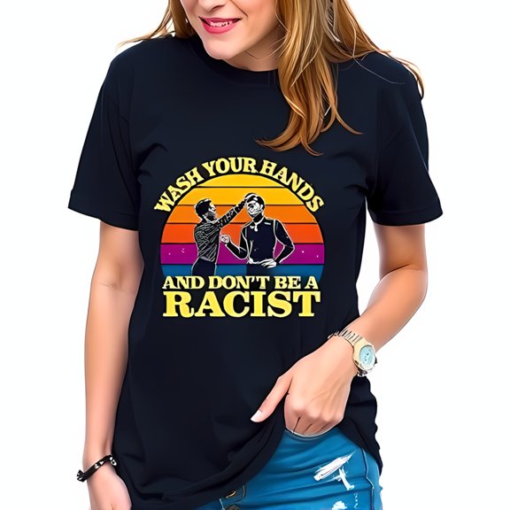 Retro Graphic Cotton Short Sleeve T-Shirt - " Wash Your Hands and Don't Be a Racist " with Sunset Design