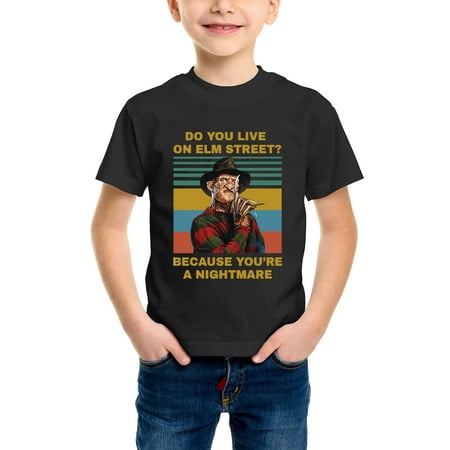 

Envmenst Boys Short Sleeve T-Shirt Do You Live On Street Because You re A Nightmare Halloween Gift Kids Girl Cotton T Shirt