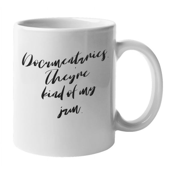 Enneagram Type 5 - Coffee and Tea Mug: Documentaries. They're kind of my jam. (11oz)