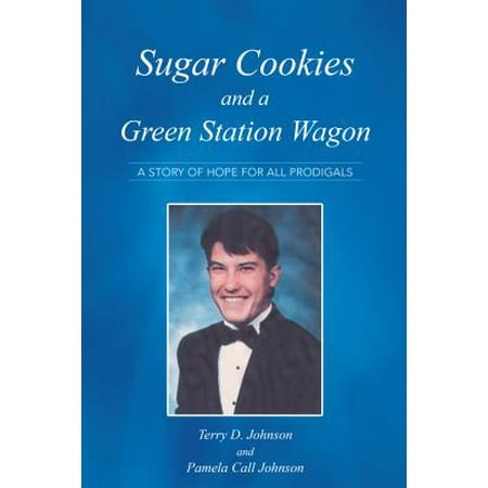 Sugar Cookies and a Green Station Wagon - eBook
