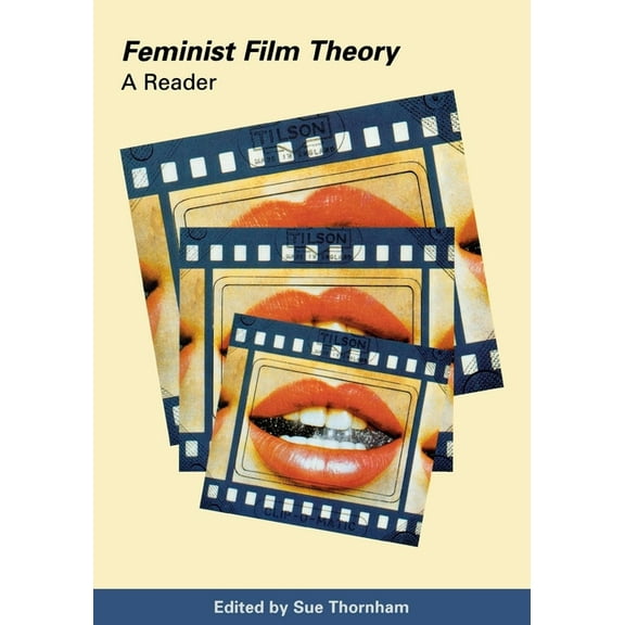 Feminist Film Theory: A Reader, (Paperback)