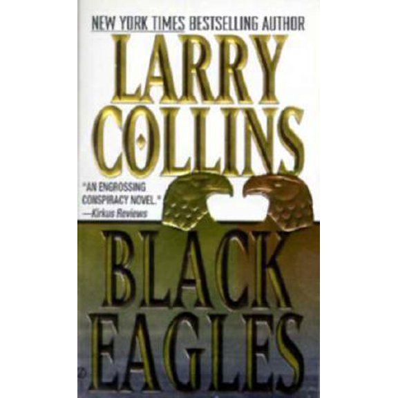 Pre-Owned Black Eagles (Unknown) 0451188535 9780451188533