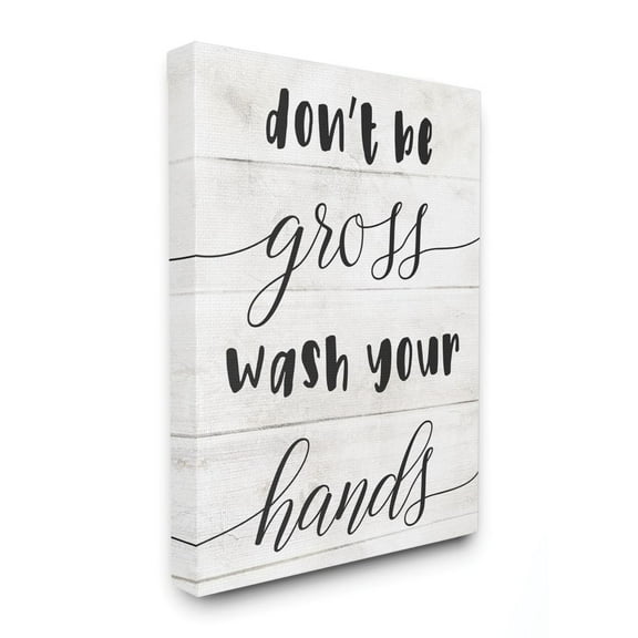 Don't Be Gross Bathroom Family Home Word Design Oversized Stretched Canvas Wall Art by Daphne Polselli