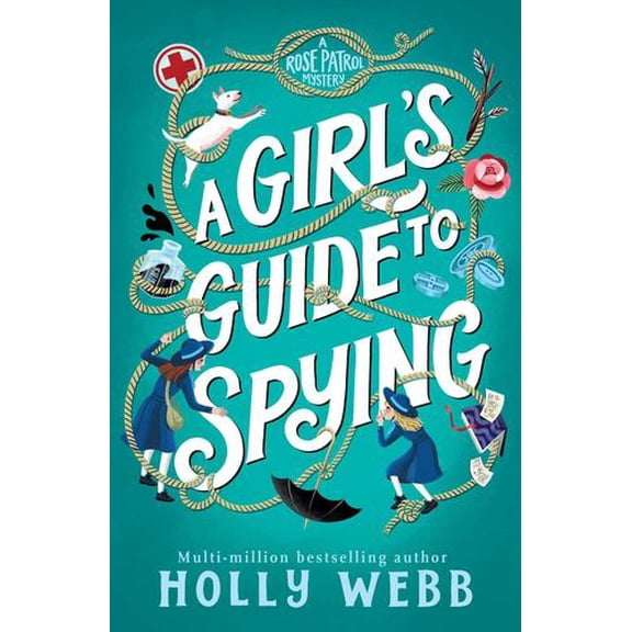 A Girl's Guide to Spying