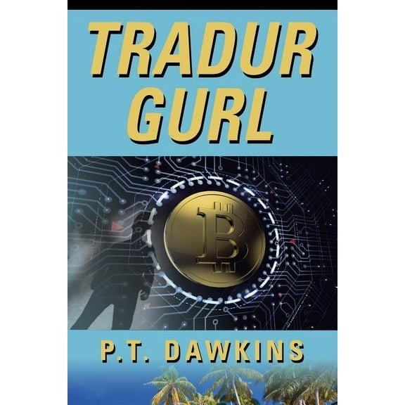 Tradur Gurl: The Sandy Allen Trilogy Series (Paperback)