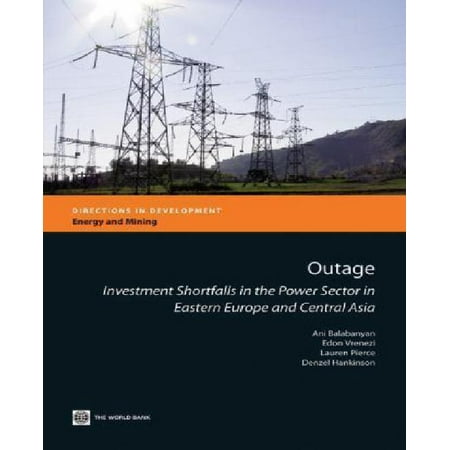 Outage: Investment shortfalls in the power sector in Eastern Europe and Central Asia