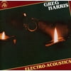 Greg Harris - Electro-Acoustics - Folk Music - CD