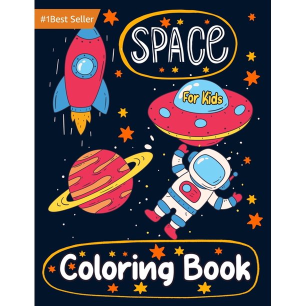 Download Kids Coloring Art Space Coloring Book For Kids Educational Science Art Activity Preschool Kindergarten Children Ages 2 4 3 5 3 8 4 6 4 8 5 7 6 8 7 9 8 12 Year Old Toddler Boys Girls Learning Solar S Walmart Com Walmart Com