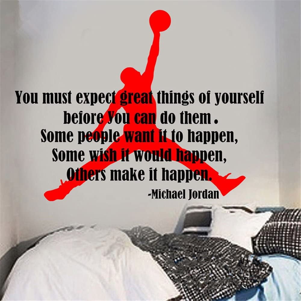 It Happen Quotes About Michael Jordan Must Expect Michael Jordan Motivational Quotes Wall Sticker Quote You Must  Expect Great Things Of Yourself