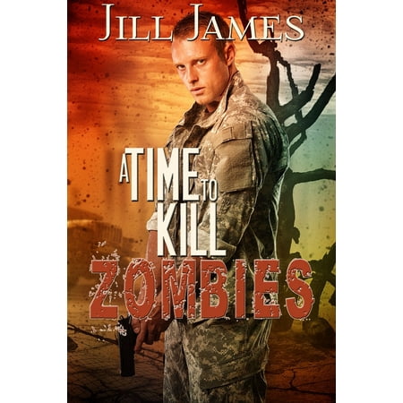 A Time to Kill Zombies - eBook