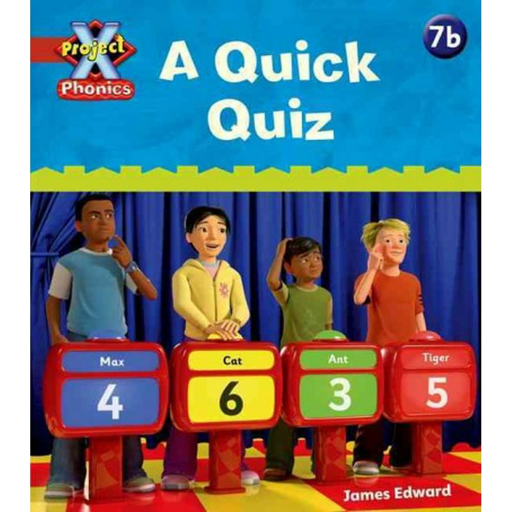 Project X Phonics Red 7b a Quick Quiz (Paperback)