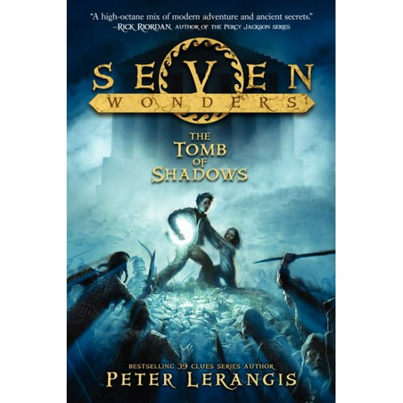 The Tomb of Shadows (Seven Wonders, Bk. 3)