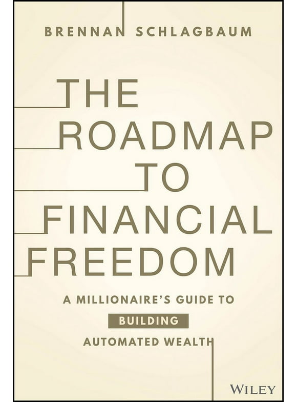 The Roadmap to Financial Freedom (Hardcover)
