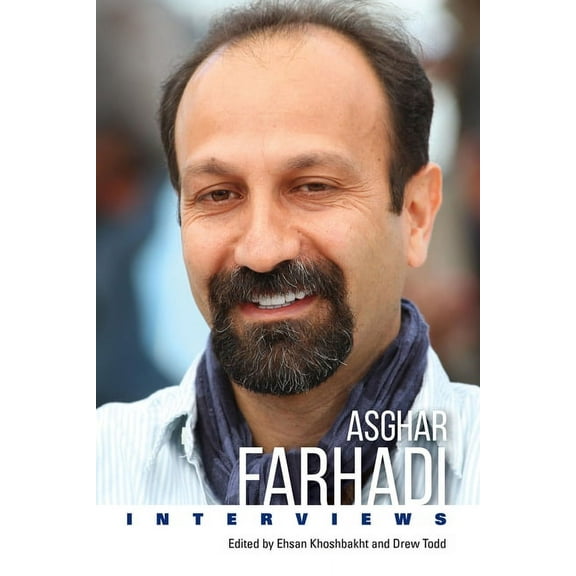 Conversations with Filmmakers (Hardcover Asghar Farhadi: Interviews, (Hardcover)