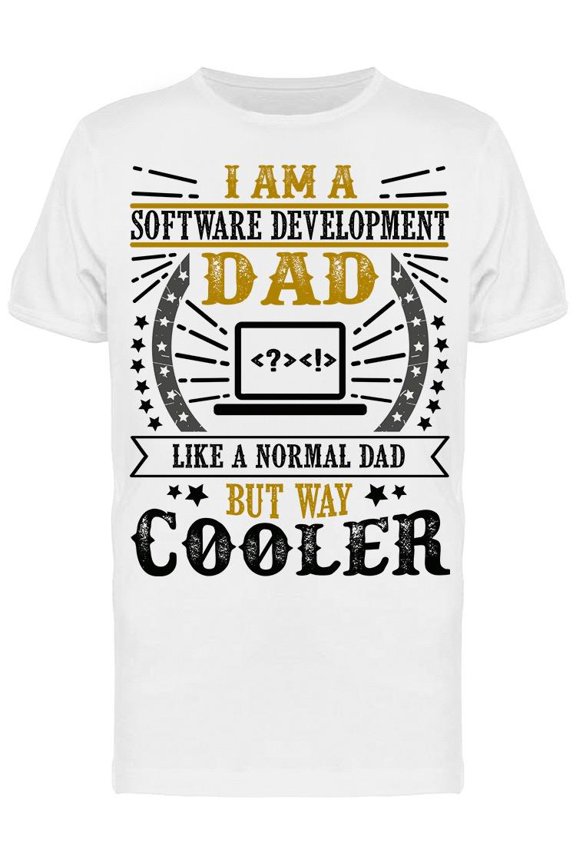 Software Development Dad T-Shirt Men -Image by Shutterstock, Male x-Large