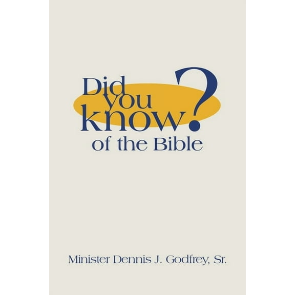 Did You Know? of the Bible (Paperback)