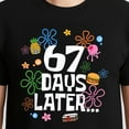 thumbnail image 3 of 67 Days Later 67th Day Of School T-Shirt – Classroom Humor Theme – Teacher and Student Celebration, 3 of 6