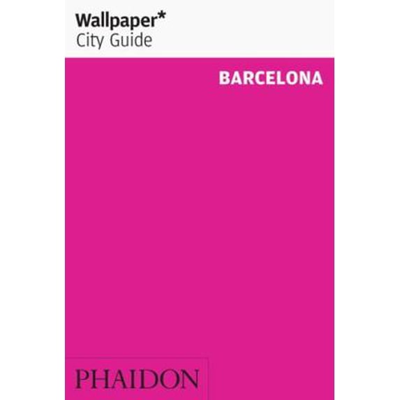 Pre-Owned Wallpaper* City Guide Barcelona 2015 (Paperback) 0714869309 9780714869308