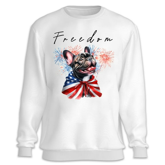 Freedom French Bulldog on Independence Day 4th of July Sweatshirt Unisex Merch Dog Lover Gifts - 01005