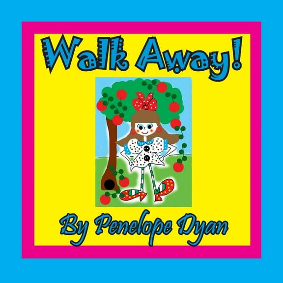 Walk Away!, (Paperback)