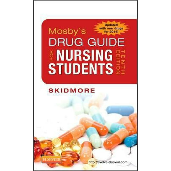 Pre-Owned Mosby's Drug Guide for Nursing Students, 10th Edition (Paperback) 0323172962 9780323172967