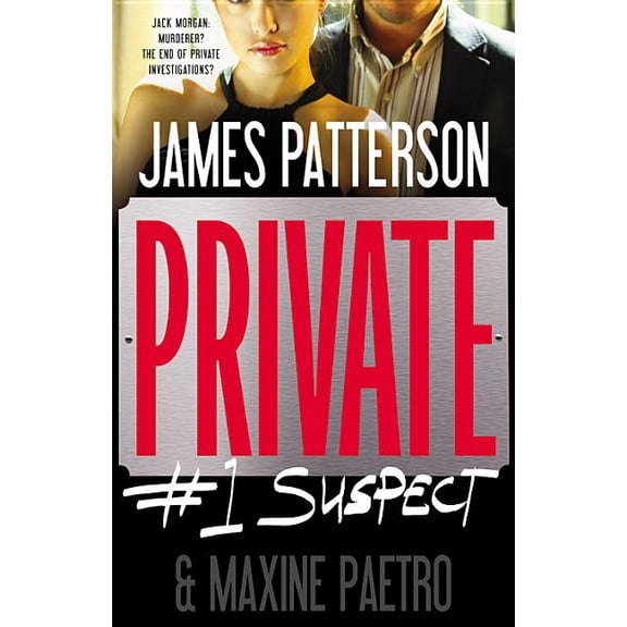 Private Novel Private: #1 Suspect, Book 2, (Hardcover)