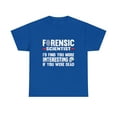 thumbnail image 2 of Forensic Scientist Coroner Forensics Science Student T-Shirt, 2 of 2