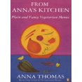 thumbnail image 1 of Pre-Owned From Anna's kitchen: plain and fancy vegetarian menus (Paperback) 0140469613 9780140469615, 1 of 1