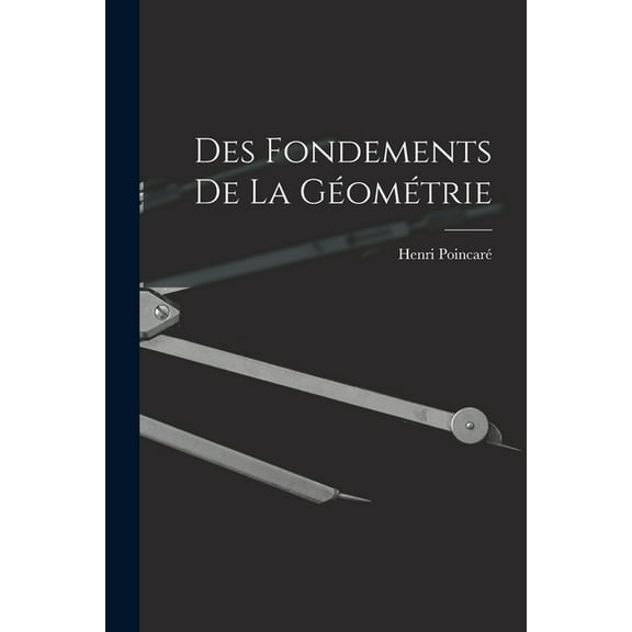 Des fondements de la géométrie (Paperback)