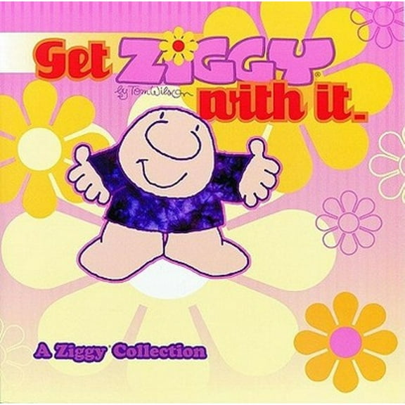 Pre-Owned Get Ziggy With It (Paperback) 0740704591 9780740704598