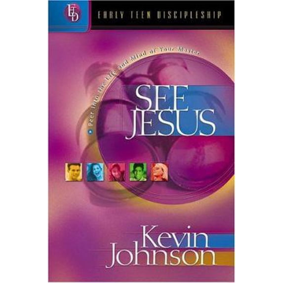 Pre-Owned See Jesus: Peer into the Life and Mind of Your Master (Early Teen Discipleship) (Paperback) 0764224336 9780764224331