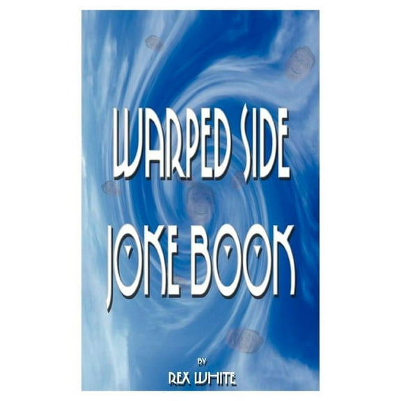 Warped Side Joke Book, (Paperback)
