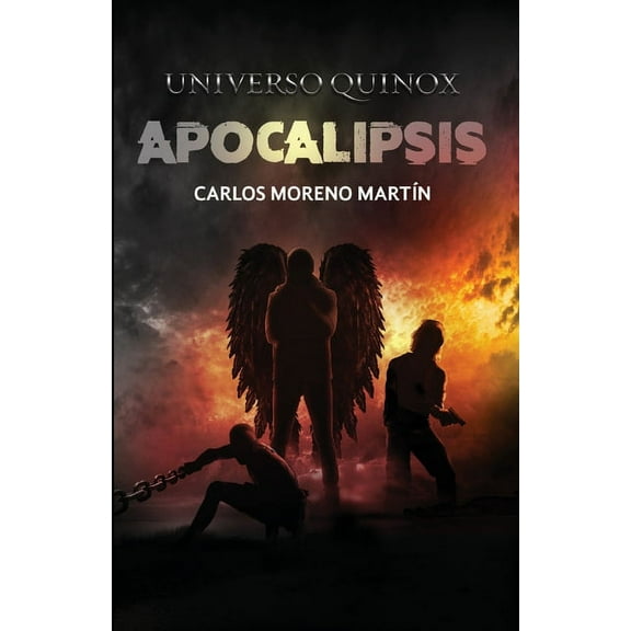 Universo Quinox: Apocalipsis : Universo Quinox 12 (Series #12) (Paperback)