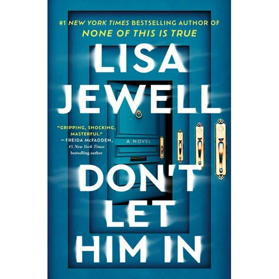 Pre-Owned Don't Let Him in (Hardcover) 1668033879 9781668033876