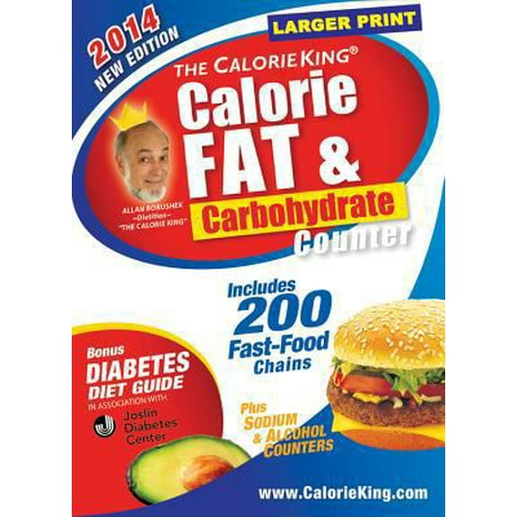Pre-Owned The Calorie King Calorie, Fat & Carbohydrate Counter 2014 (Paperback) 1930448597 9781930448599