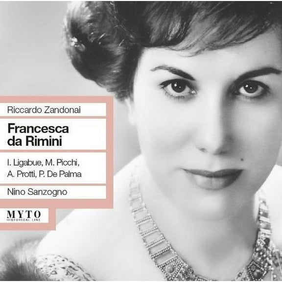 Zandonai / Sanzogno / Liabue / Panni - Francesca Da Rimini - Music & Performance - CD