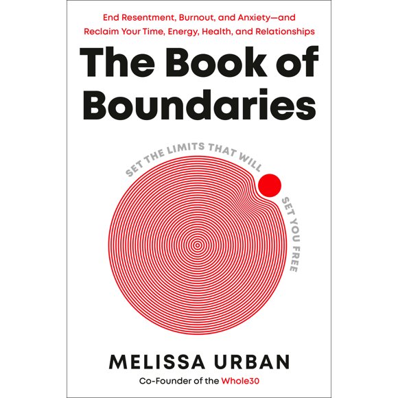 The Book of Boundaries : Set the Limits That Will Set You Free (Hardcover)