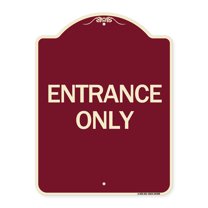 SignMission Designer Series Sign - Traffic Entrance Sign Entrance Only | Burgundy 18" x 24" Heavy-Gauge Aluminum Architectural Sign | Protect Your Business & Municipality | Made in the