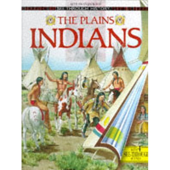 Pre-Owned The Plains Indians (See Through History) (Hardcover) 0600584151 9780600584155