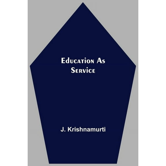 Education As Service, (Paperback)