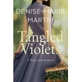 thumbnail image 1 of Pre-Owned Tangled Violets: A Novel of Redemption (Paperback) 1735238848 9781735238845, 1 of 1