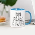 thumbnail image 3 of CafePress - But First Covfefe - 11 oz Ceramic Mug - Novelty Coffee Tea Cup, 3 of 4