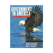 Government in America: People, Politics, and Policy - Robert L. Lineberry
