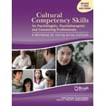 thumbnail image 1 of Pre-Owned Cultural Competency Skills: Cultural Competency Skills for Psychologists, Psychotherapists, and Counselling Professionals: A Workbook for Caring Across Cultures (Other), 1 of 1