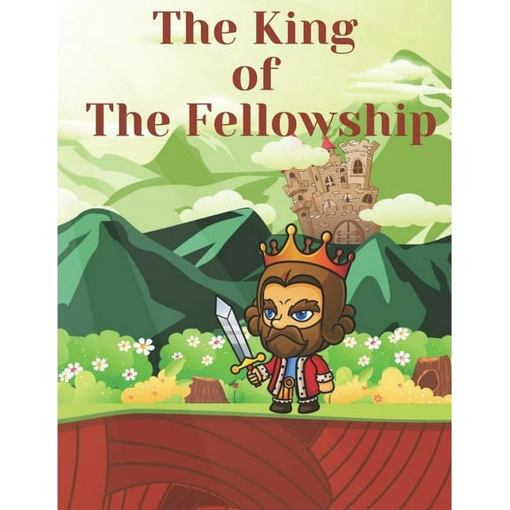 Land of Peace The King of The Fellowship: Children Books, Bedtime story, Fable Of The King of The Fellowship, tales to help children f, Book 1, (Paperback)