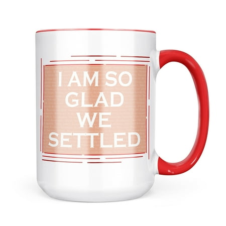 

Neonblond I Am So Glad We Settled Valentine s Day I Love You Pink Mug gift for Coffee Tea lovers