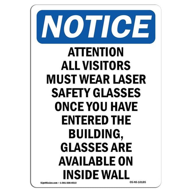 SignMission OS-NS-A-1824-V-10185 18 x 24 in. OSHA Notice Sign - Attention All Visitors Must Wear